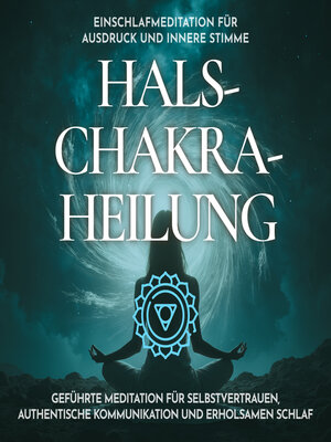 cover image of Einschlafmeditation für Ausdruck und innere Stimme--Halschakra-Heilung